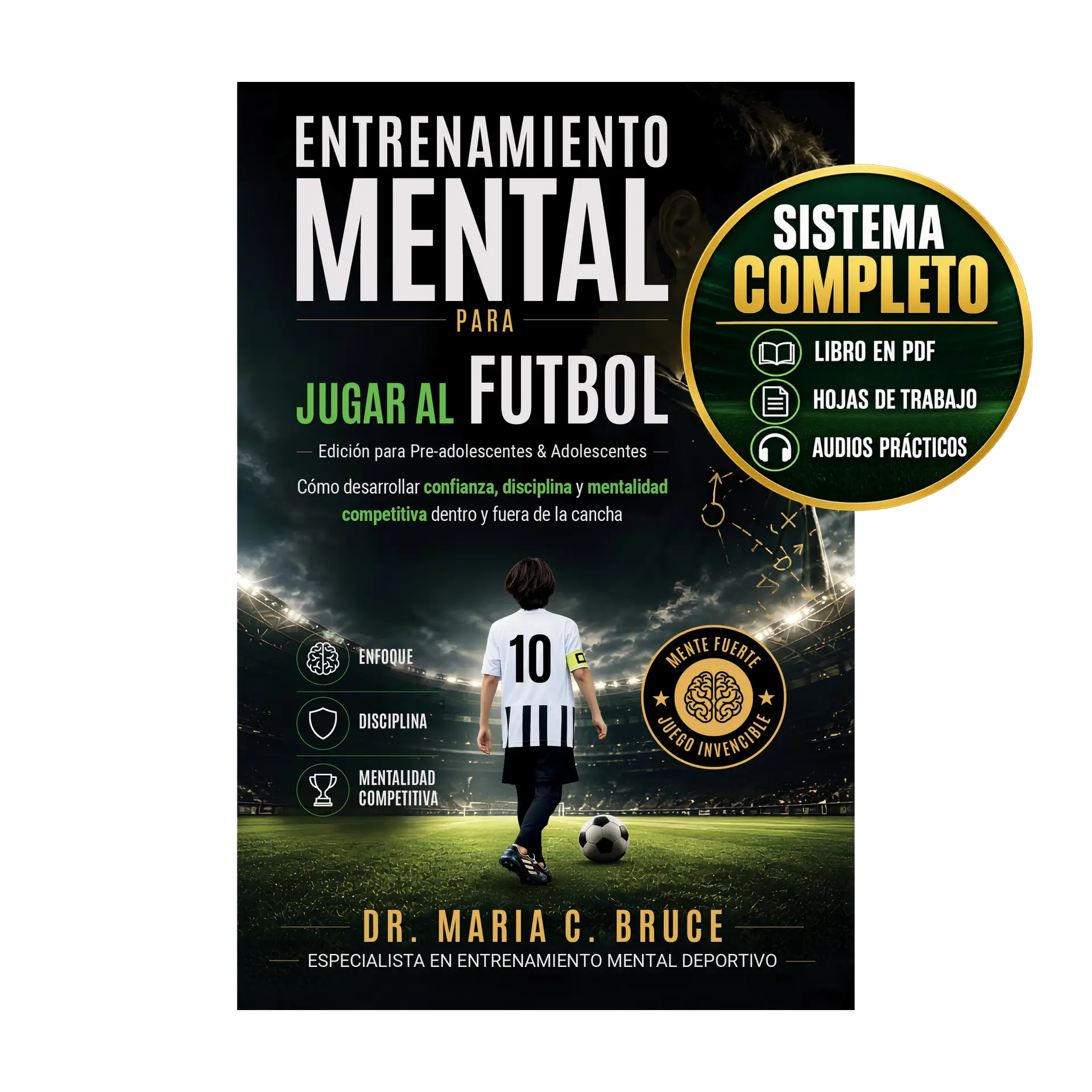 Sistema completo de entrenamiento mental para futbolistas adolescentes PDF + hojas de trabajo + audios prácticos